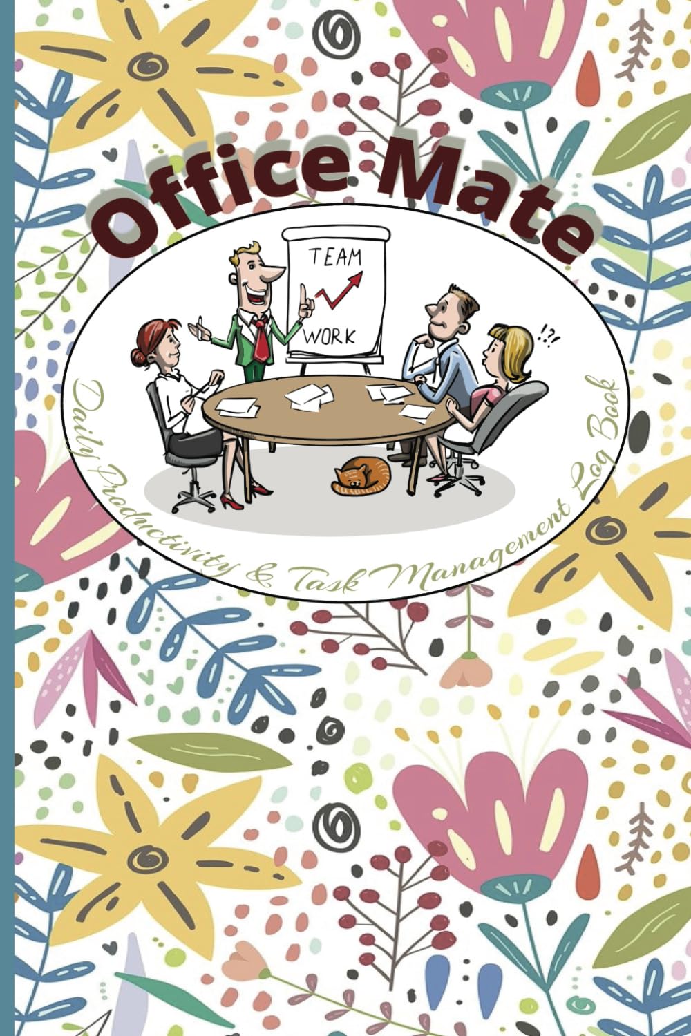 Office Mate: Daily Productivity and Task Management Log Book