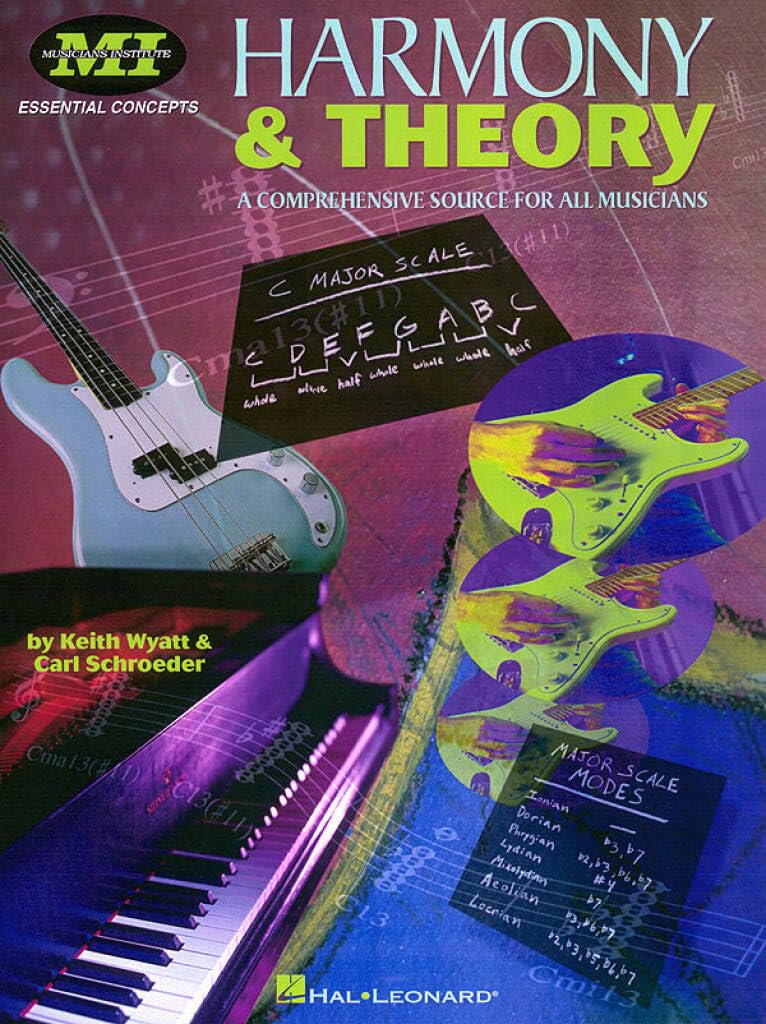 Harmony and Theory | Essential Concepts Instruction Book for all Musicians | Complete Lessons on Scales Intervals Chords Key Signatures Transposition ... A Comprehensive Source for All Musicians