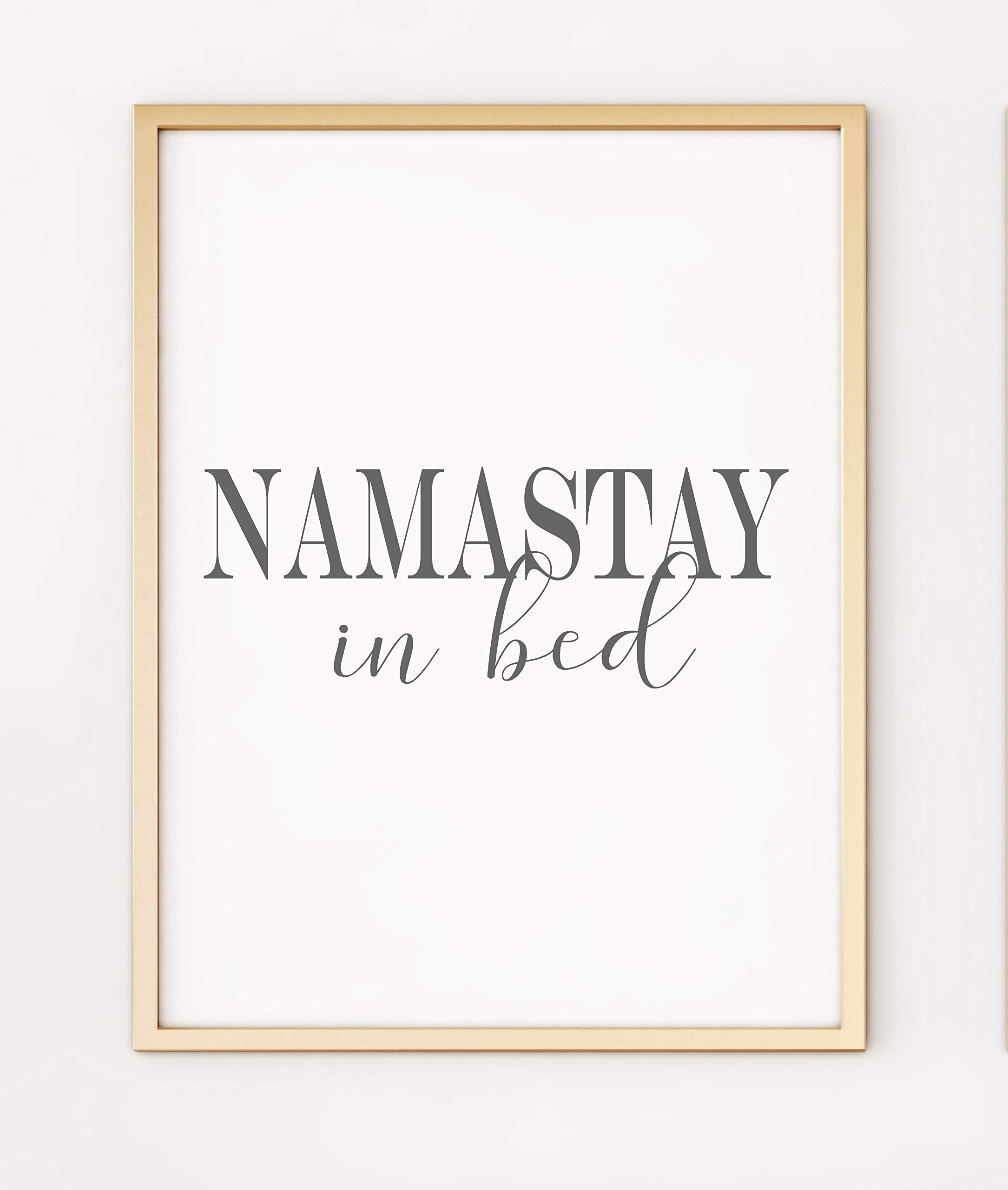 Namastay in Bed Typography Quote Yoga Peace Grey A4 Poster Print PO436