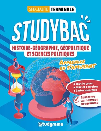 Histoire-géographie, géopolitique et sciences politiques: Préparer son bac et apprendre en s'amusant
