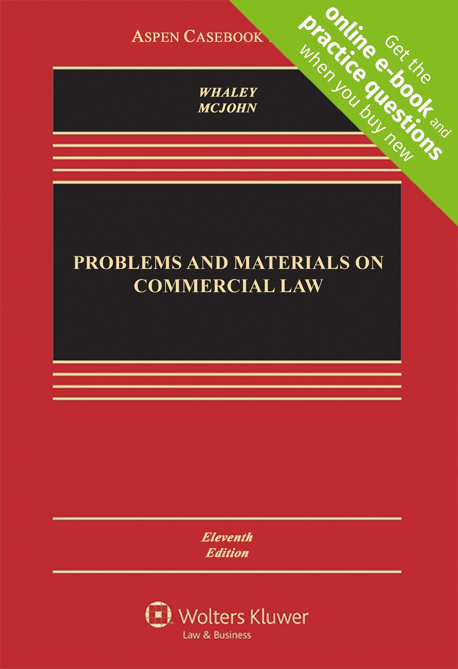 Problems and Materials on Commercial Law (Aspen Casebook)