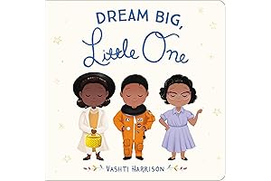 Dream Big, Little One: A Story for Every Baby