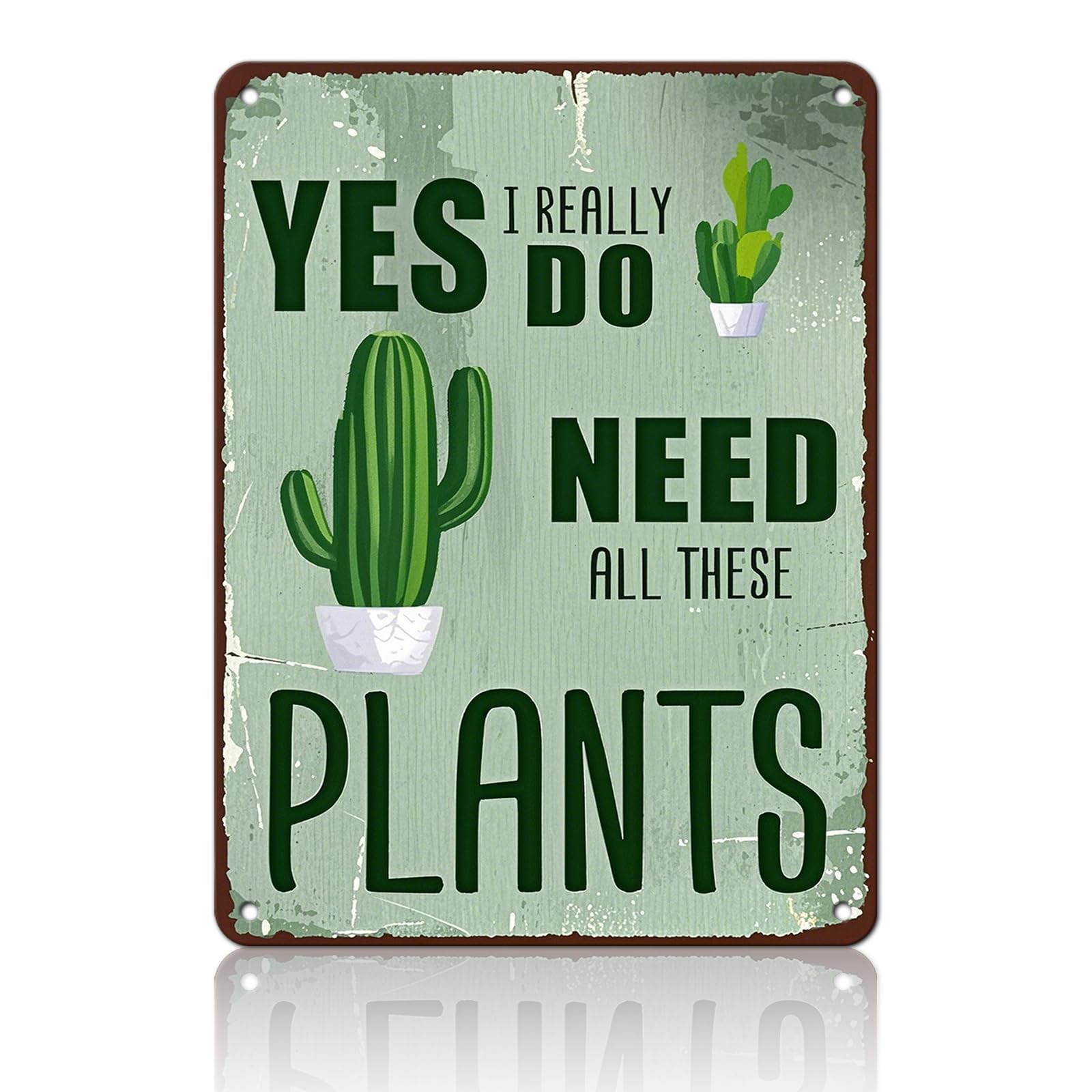 Anceky Funny Metal Tin Signs Yes I Really Do Need All These Plants Vintage Metal Sign Retro Wall Decor for Home Bar Pub Cafe Garage Man Cave Garden Yard 12×16 Inch