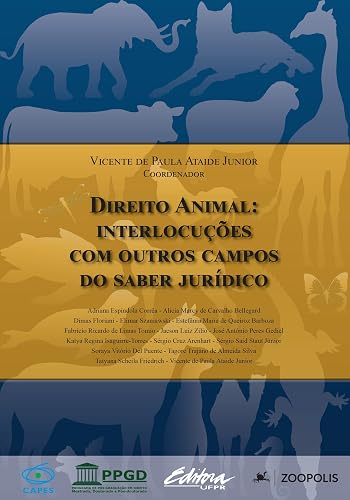 Direito Animal: Interlocuções com Outros Campos do Saber Jurídico