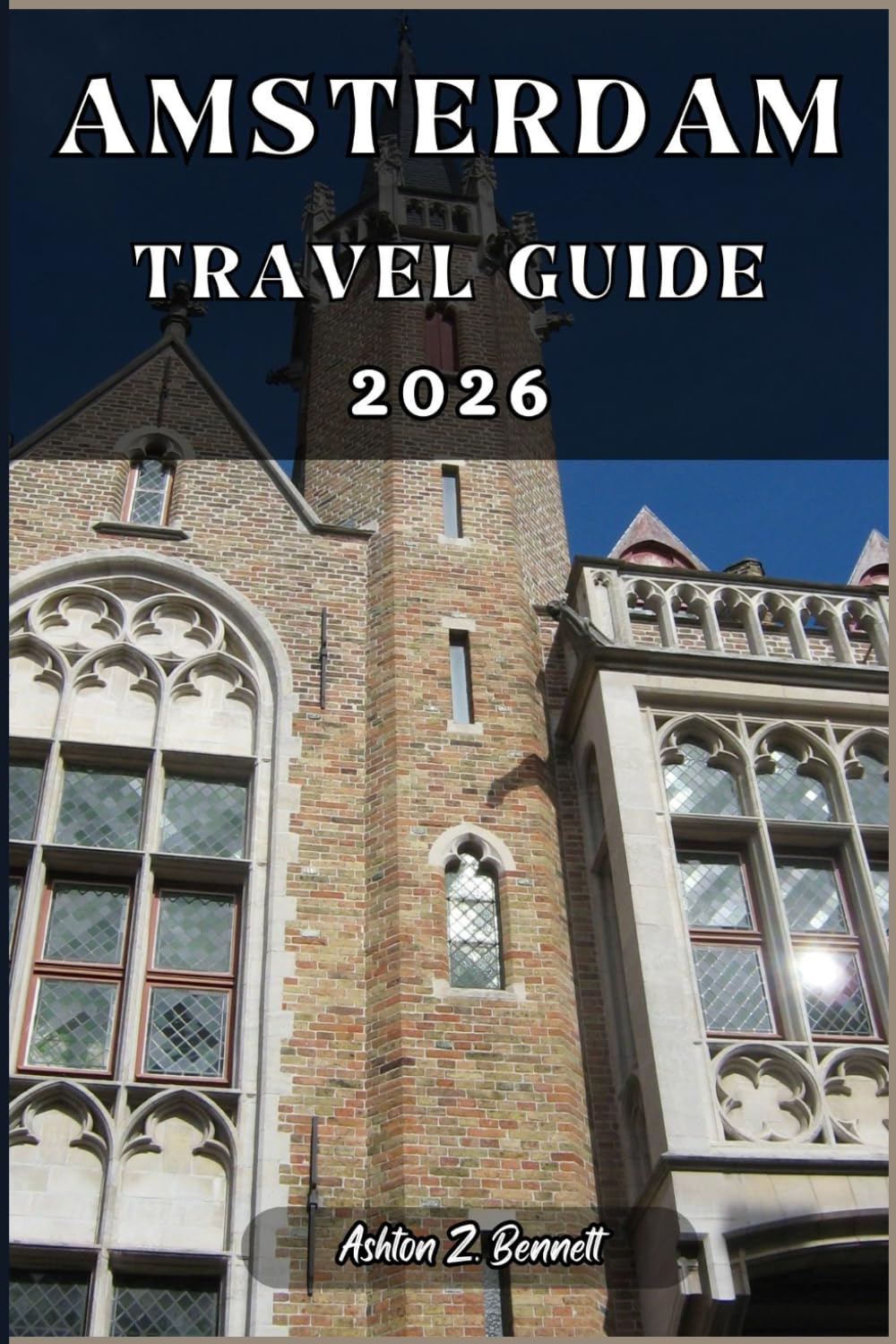 AMSTERDAM TRAVEL GUIDE: Your tourist guide to having a memorable stay while visiting this destination.