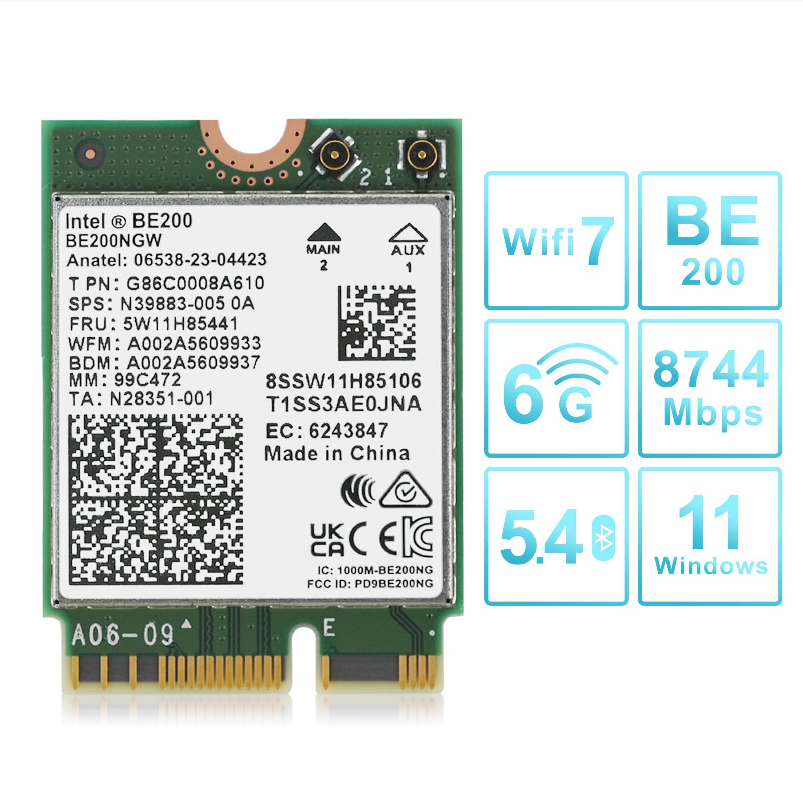 Carte WiFi 7 BE200NGW pour PC Portable, Module M.2/NGFF Key E Intel BE200, Tri-Bande 2,4GHz/5GHz/6GHz Jusqu’à 5,8 Gbps, Bluetooth 5.4, WiFi 7 320MHz, Compatible Windows 11/10 64 Bits, Linux