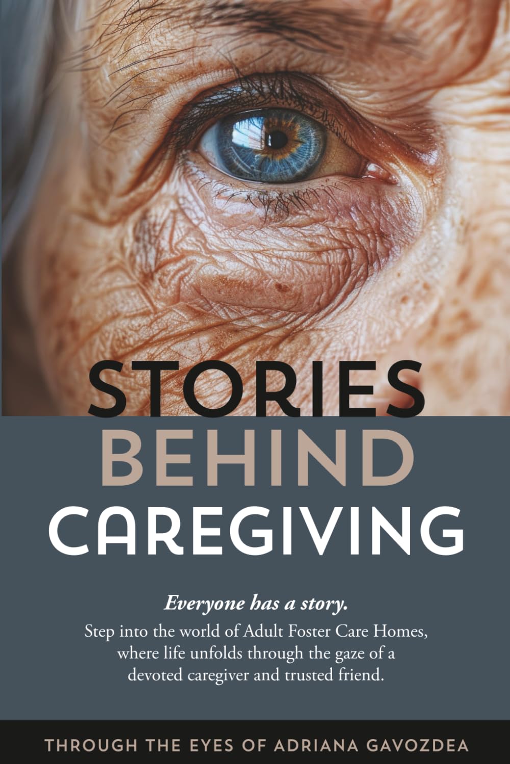 Stories Behind Caregiving