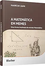 A matemática em memes: uma forma inusitada de estudar matemática
