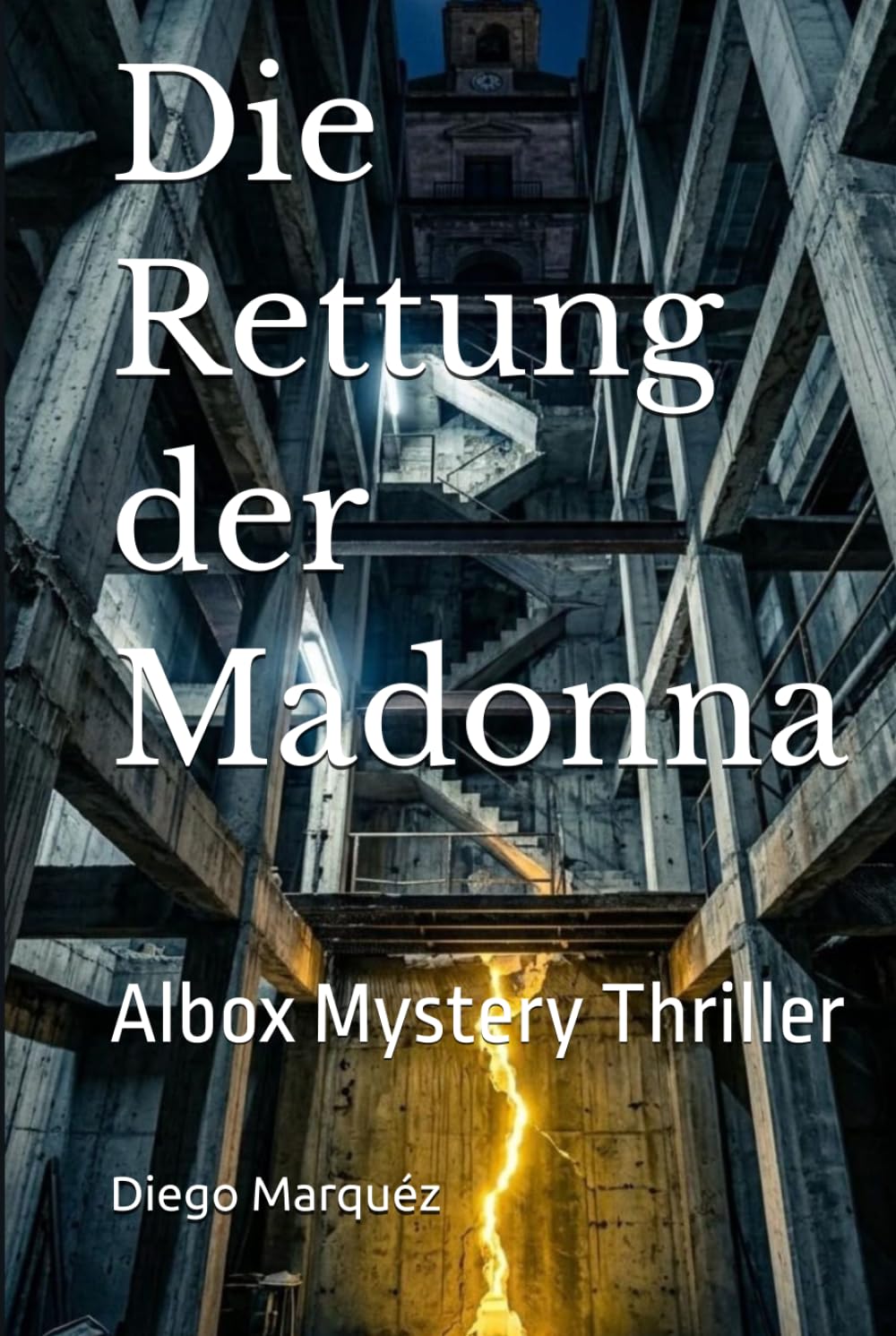 Die Rettung der Madonna: Albox Mystery Thriller