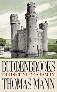 Buddenbrooks: The Decline of a Family