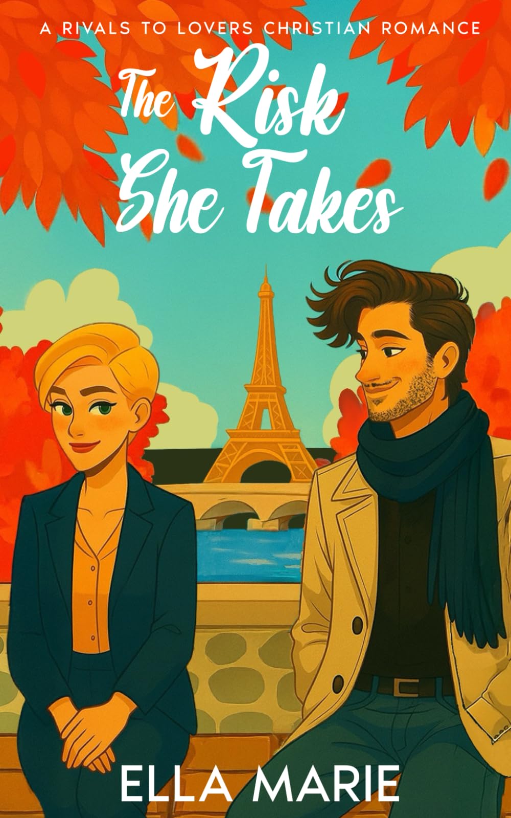 The Risk She Takes: A Rivals To Lovers Christian Romance (A Healing Kind Of Love)
