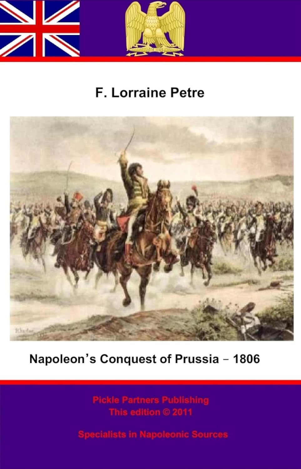 Napoleon's Conquest of Prussia – 1806