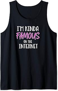 Soy un Poco Famosa en Internet Redes Sociales Divertidas Camiseta sin Mangas