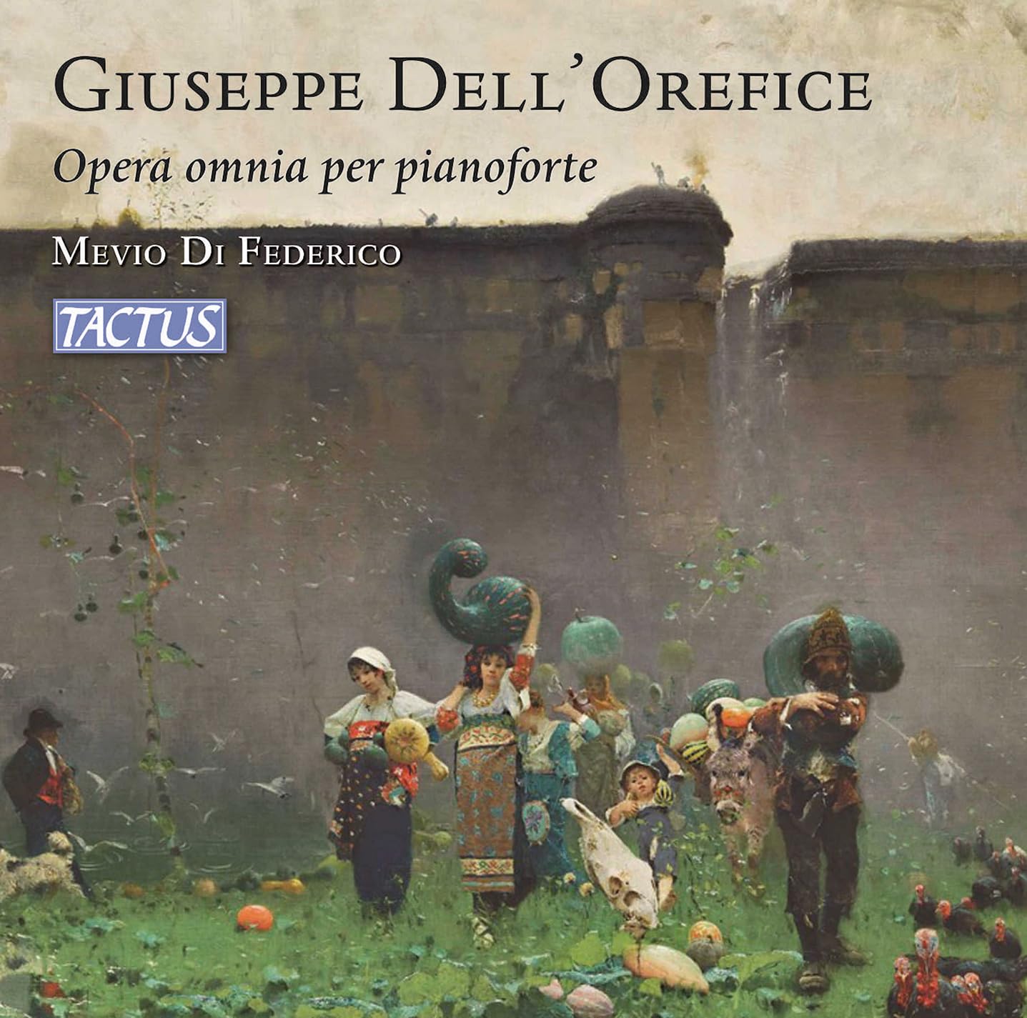 Giuseppe Dell'Orefice: Complete Piano Works