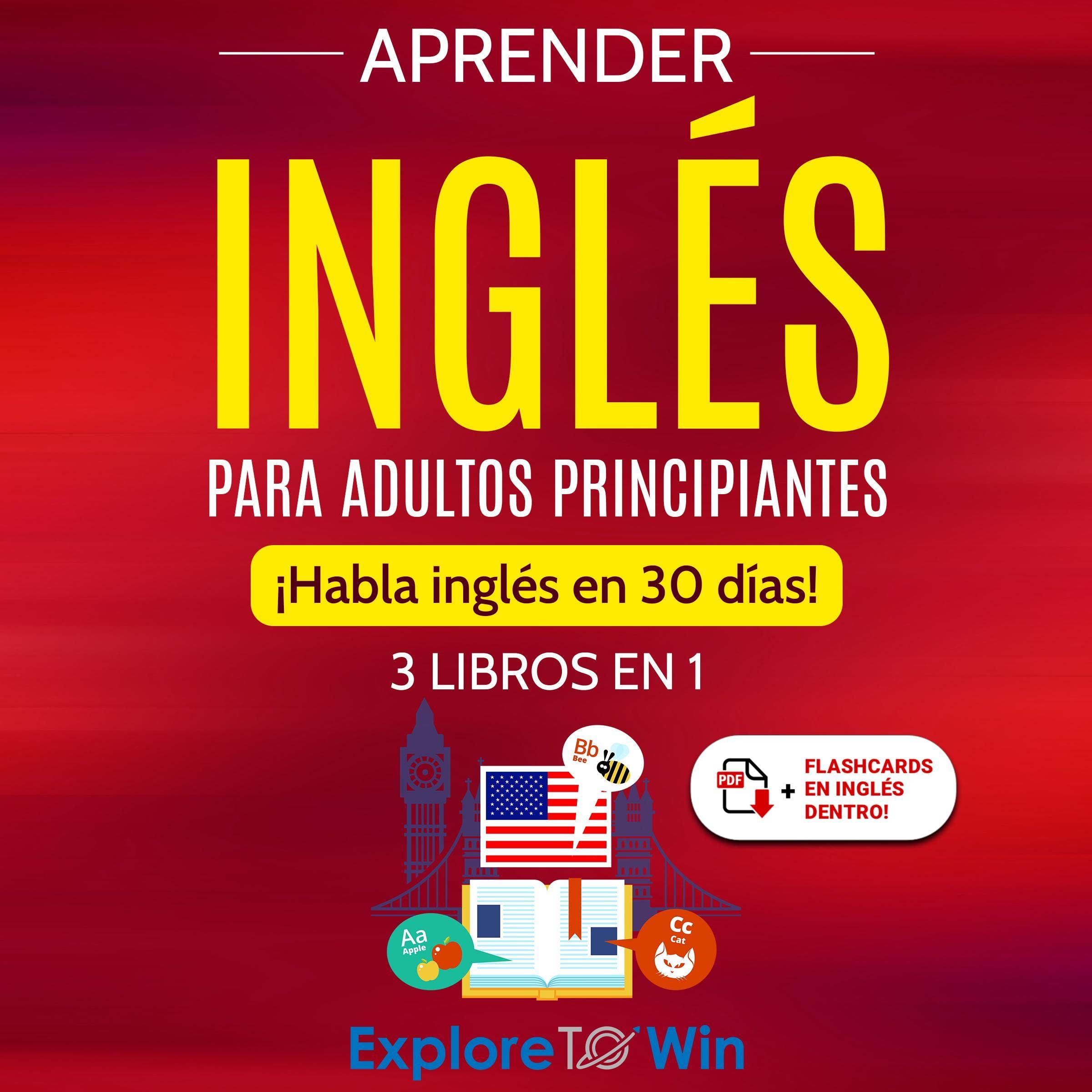 Cover art for Aprender inglés para adultos principiantes: 3 libros en 1 [Learn English for Adult Beginners: 3 Books in 1]