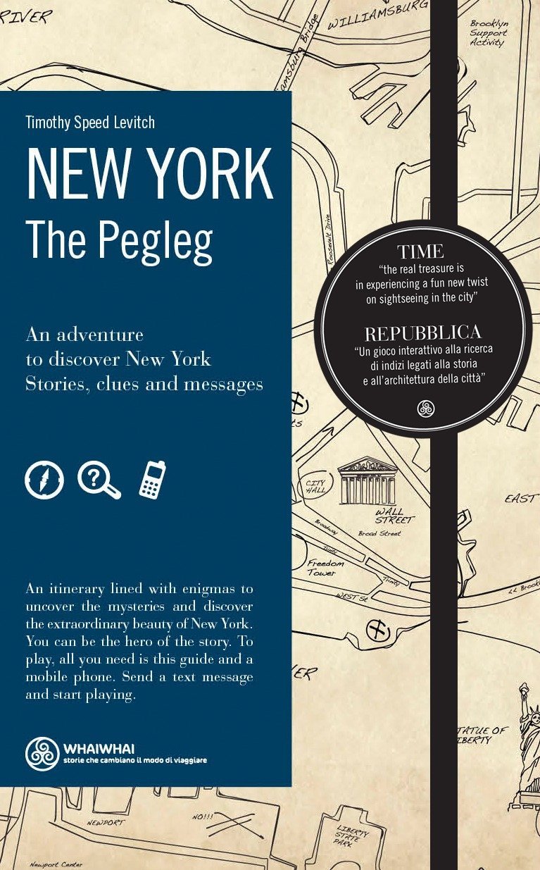 New York: The Pegleg      Paperback – September 13, 2011