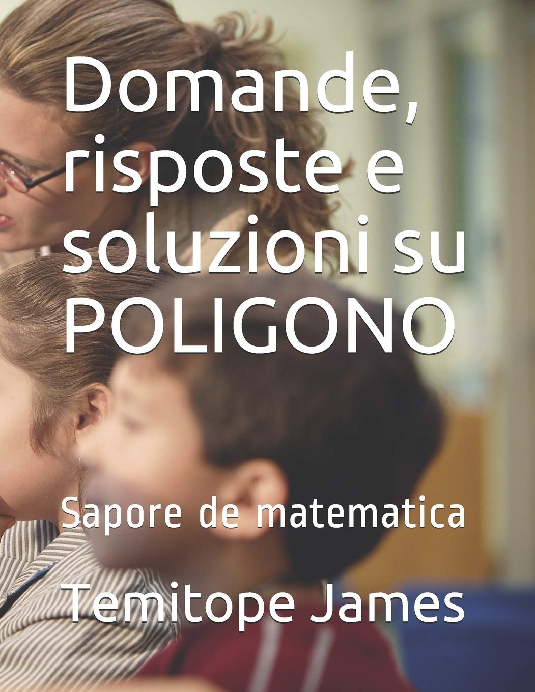 Domande, risposte e soluzioni su POLIGONO: Sapore de matematica