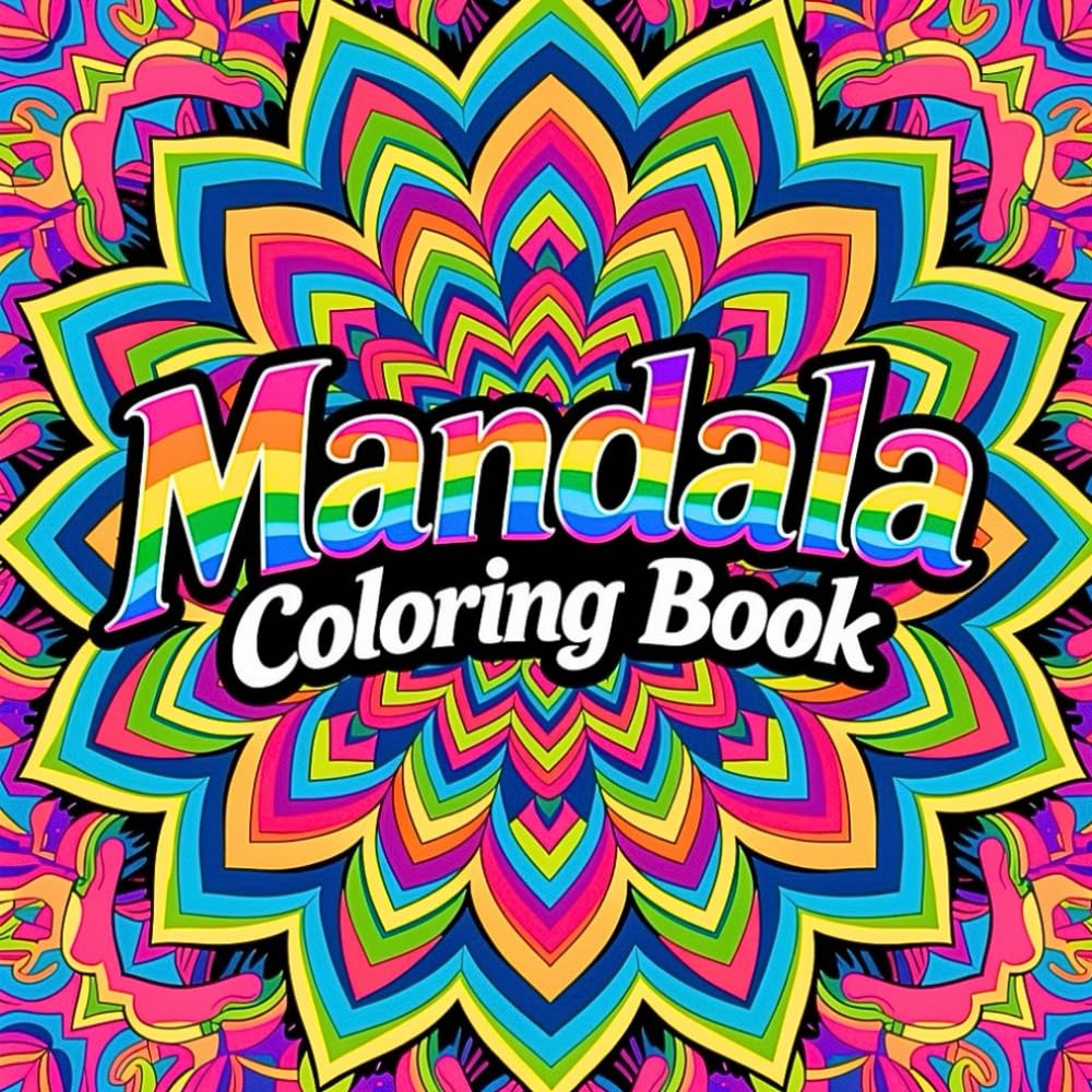Mandala Coloring Book for Adult Peaceful Meditation and Creative Balance Featuring Intricate Mandala Designs for Stress Relief Mindfulness and Artistic Focus