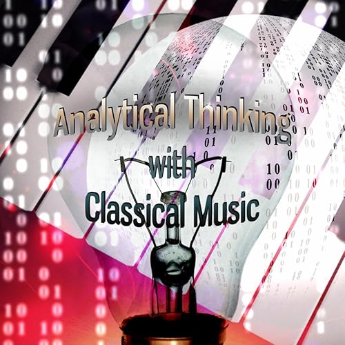Analytical Thinking with Classical Music Logic, Sens, Instrumental