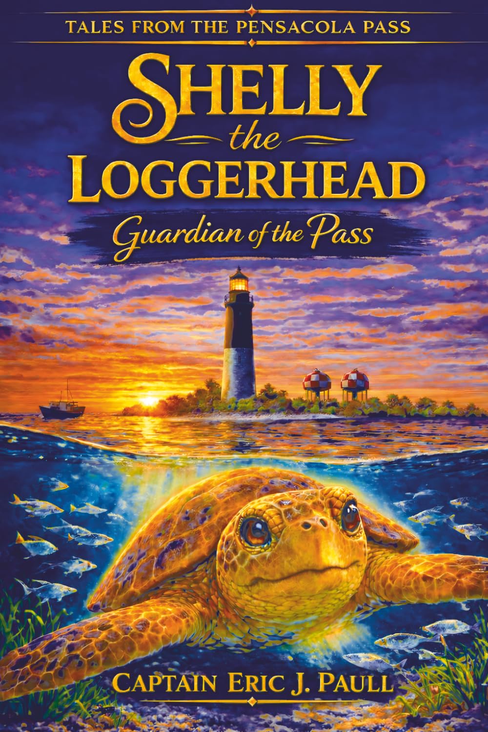 Shelly the Loggerhead: Guardian of the Pass: Tales from the Pensacola Pass