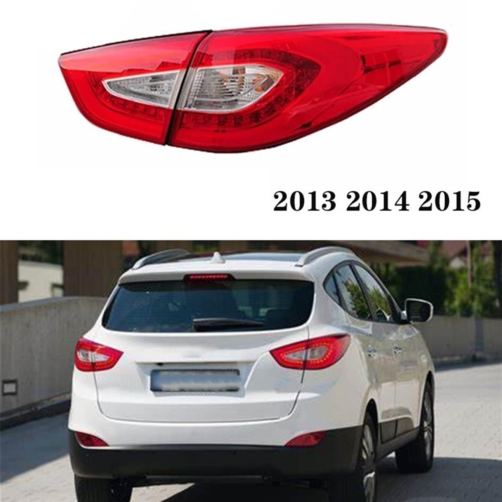 Rücklicht Für Hyundai IX35 2013-2015 - Bremslicht Und Blinker Ersatz Linke Seite