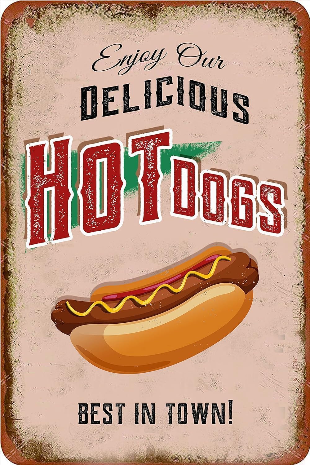 Kwqdozf Tin Sign-6 12X16inch Enjoy Our Delicious Hot Dogs Best In Town Vintage Metal Aluminum