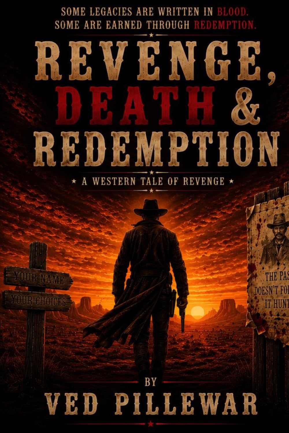 Revenge, Death & Redemption: A Western Tale of Revenge