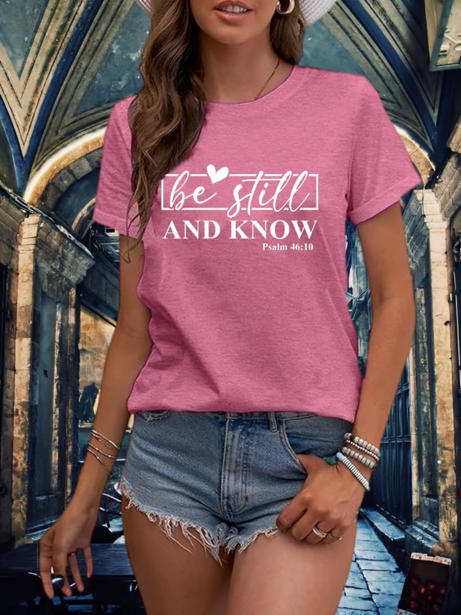 Be Still and Know Shirts for Women Casual Short Sleeve Christian Tee Tops - Image 3