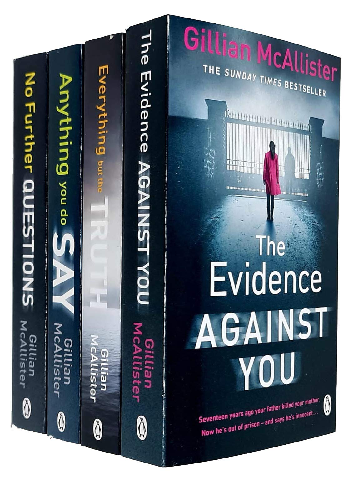 Gillian McAllister Collection 4 Books Set (The Evidence Against You, Everything but the Truth, Anything You Do Say, No Further Questions)