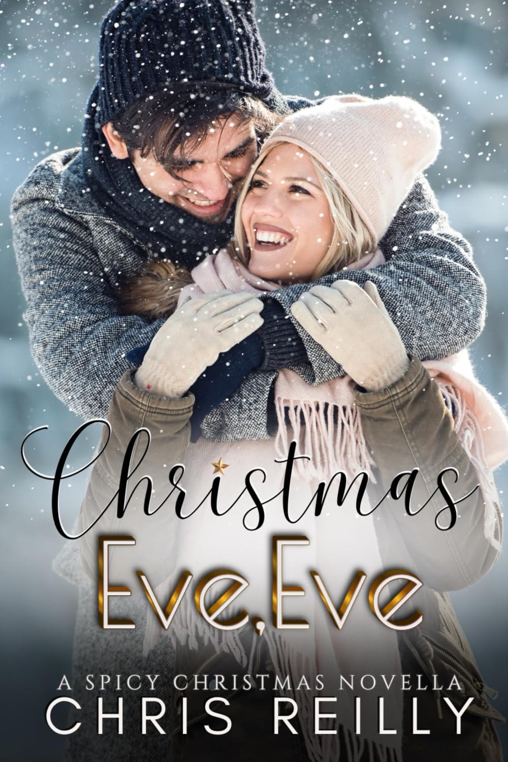 Christmas Eve, Eve: A Spicy Christmas Novella