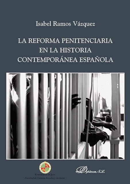 Portada de La reforma penitenciaria en la historia contemporánea española