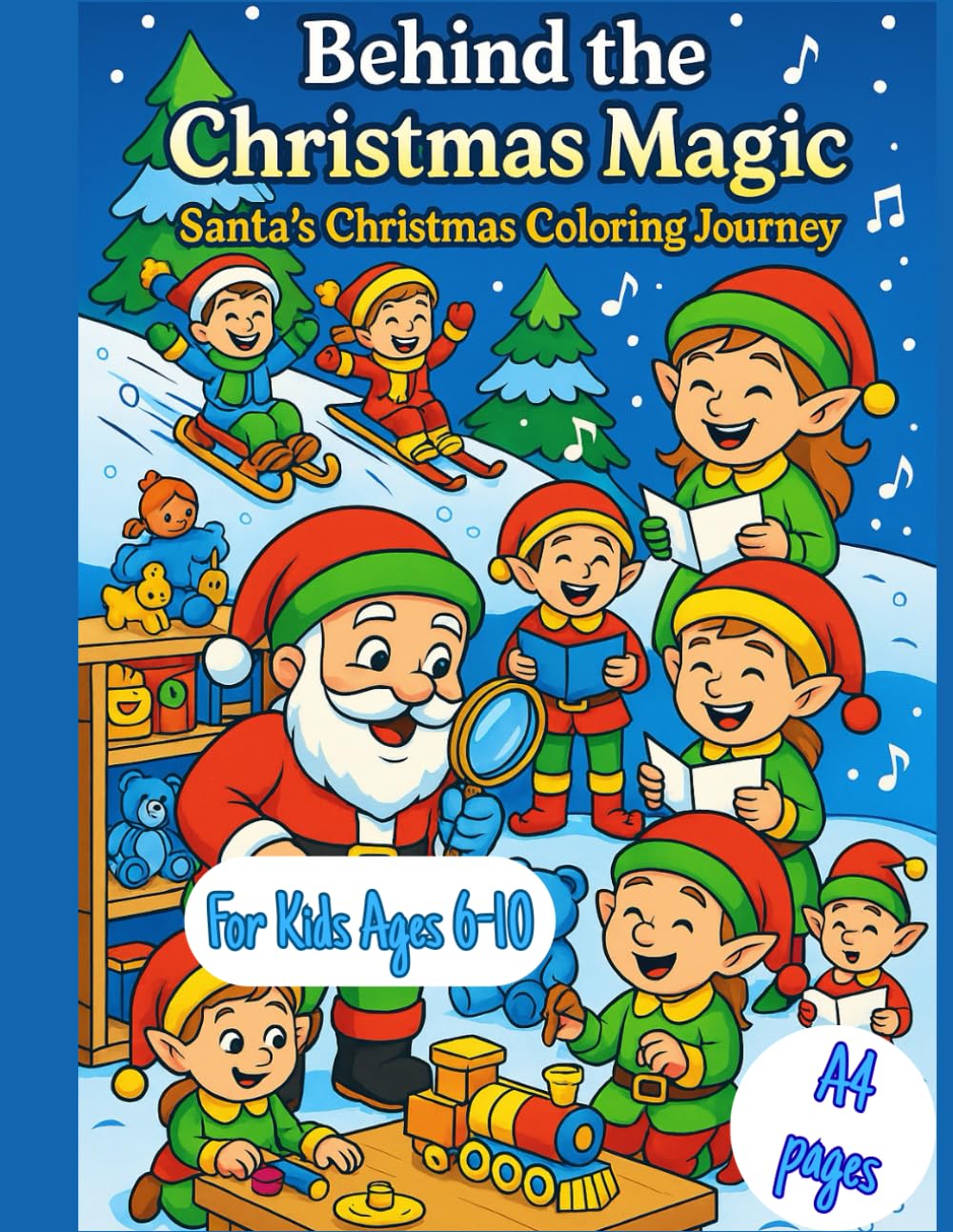 Behind the Christmas Magic: Santa’s Christmas Coloring Journey
