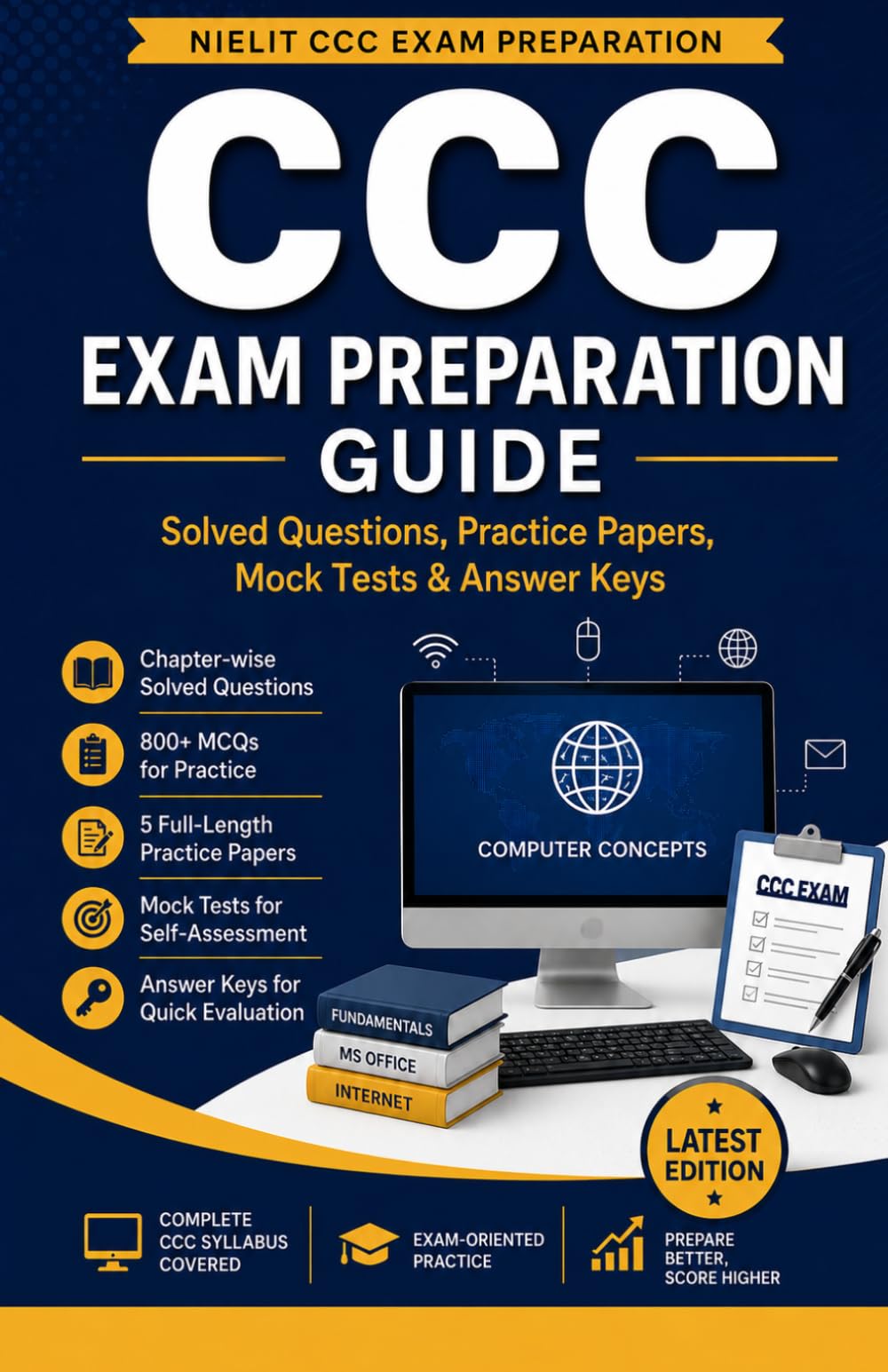 CCC Exam Preparation Guide: Solved Questions, Practice Papers, Mock Tests & Answer Keys