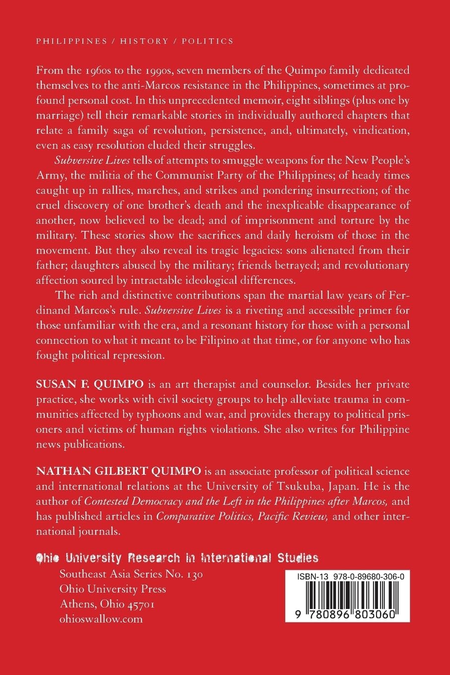 Subversive Lives: A Family Memoir of the Marcos Years (Research in International Studies. Southeast Asia Series, 130, Band 130)