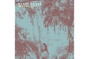 Mandy Moore: In Real Life