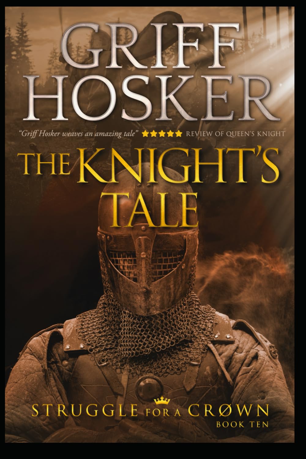The Knight's Tale (Struggle For a Crown)