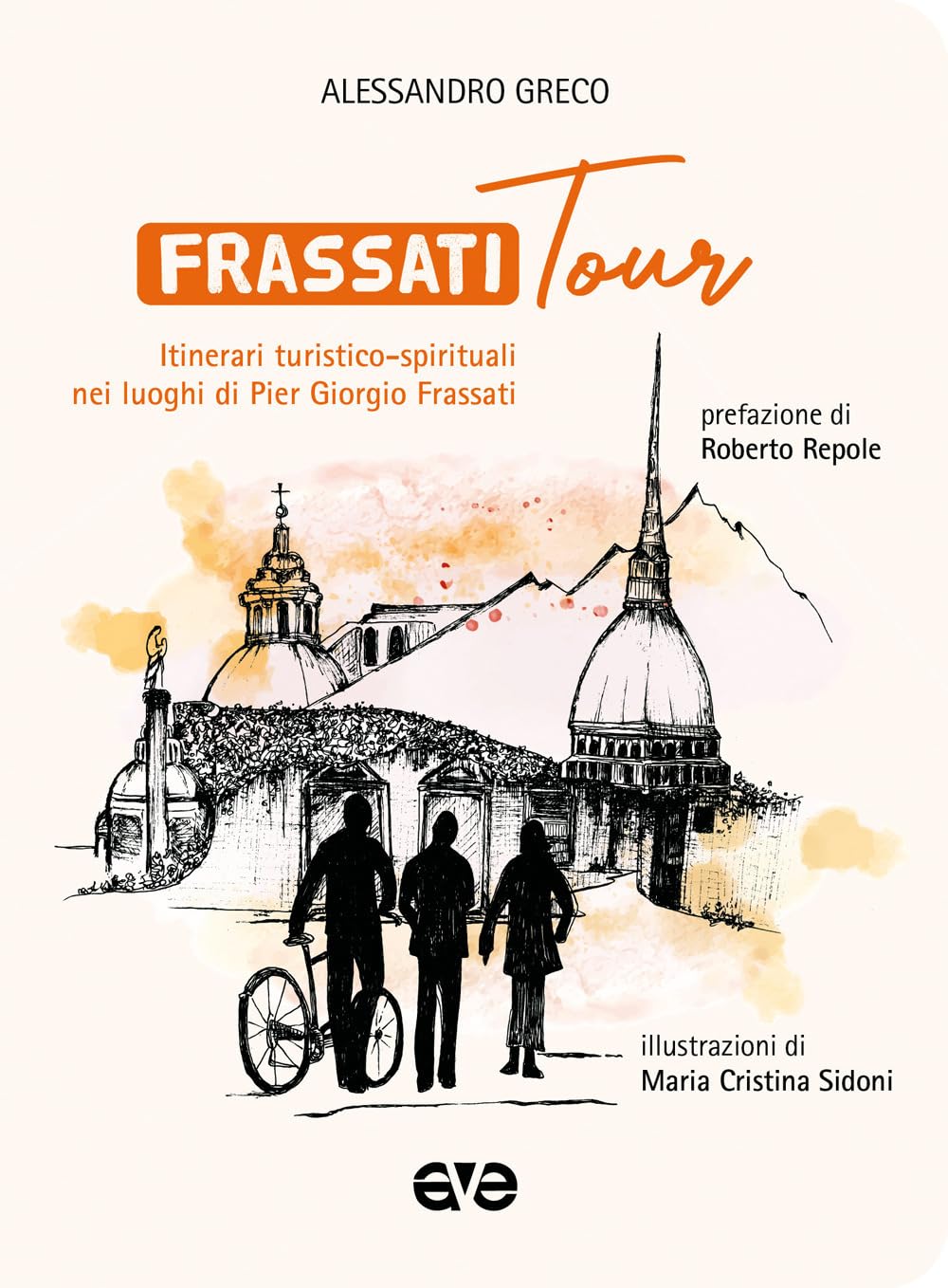 Frassatitour. Itinerari Turistico-Spirituali Nei Luoghi Di Per Giorgio Frassati - 4