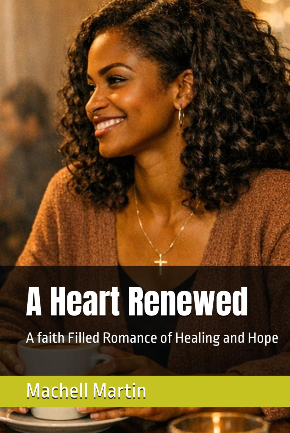 A Heart Renewed: A faith Filled Romance of Healing and Hope