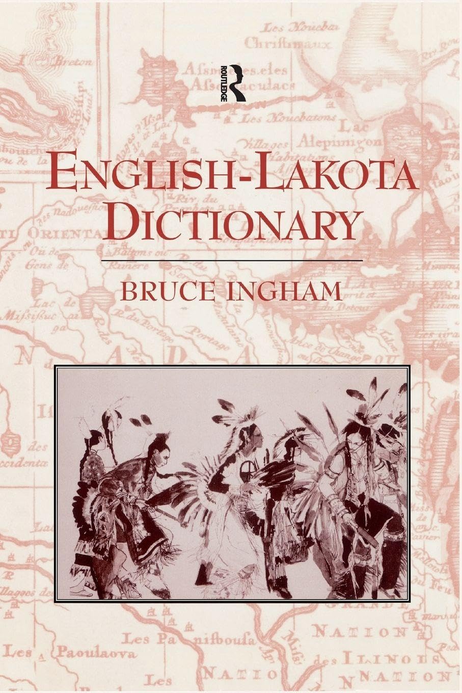English-Lakota Dictionary      1st Edition