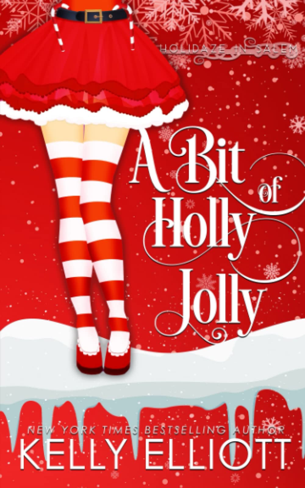 Buy A Bit of Holly Jolly: 2 (Holidaze in Salem) — BookShops.in