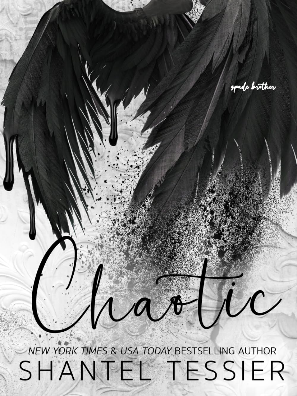 Chaotic: A Dark Romance