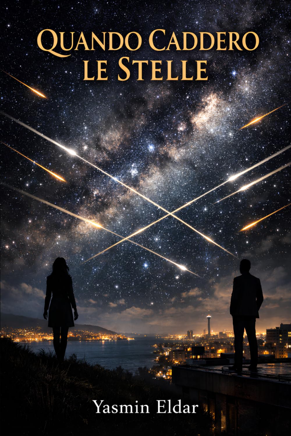 QUANDO CADDERO LE STELLE