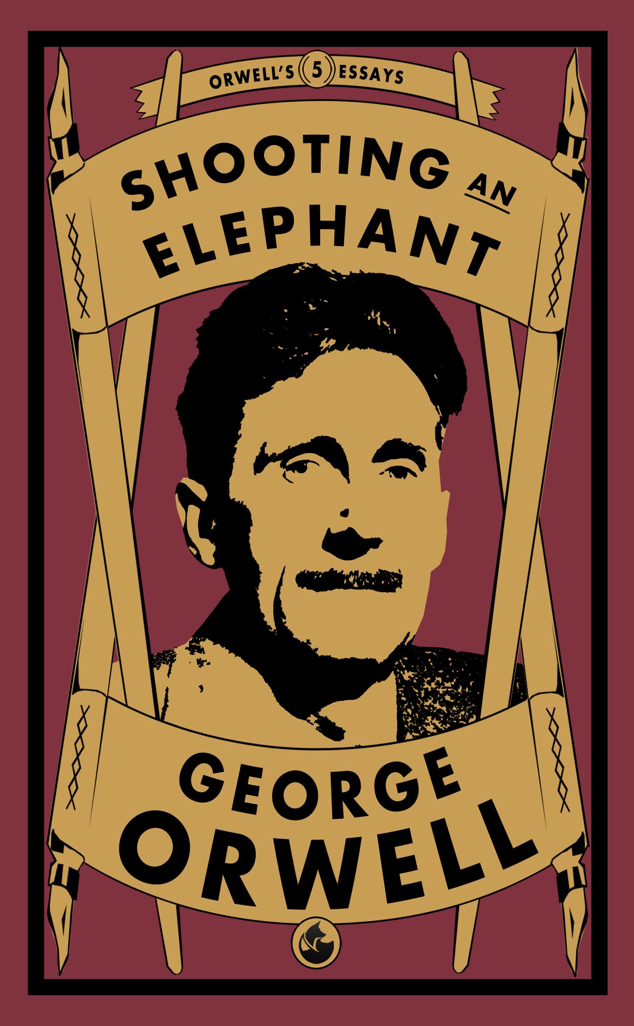 Shooting an Elephant: 5 (Orwell's Essays)