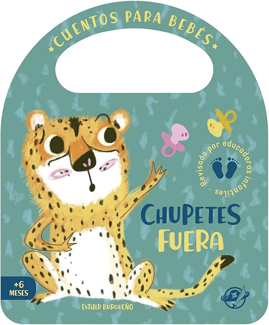 Portada de Cuentos para bebés - Chupetes fuera