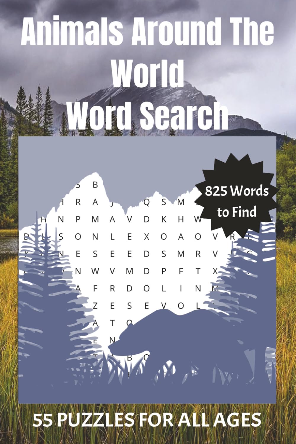 Animals Around the World Word Search Puzzle Book: Fun and Educational Word Search Puzzles Featuring Wildlife from Every Continent
