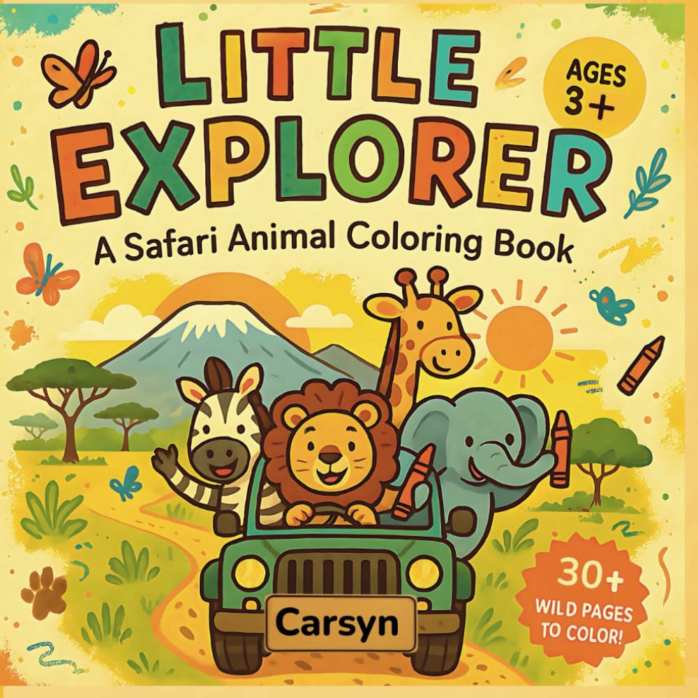 Little Explorer: A Safari Animal Coloring Book