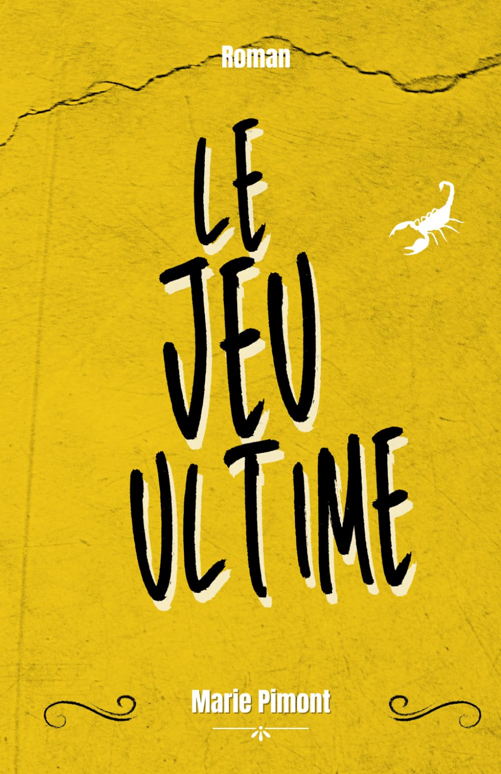 Le jeu ultime : Roman d'aventure, dès 13/16 ans: Feel good ado à lire sans modération... (French Edition)