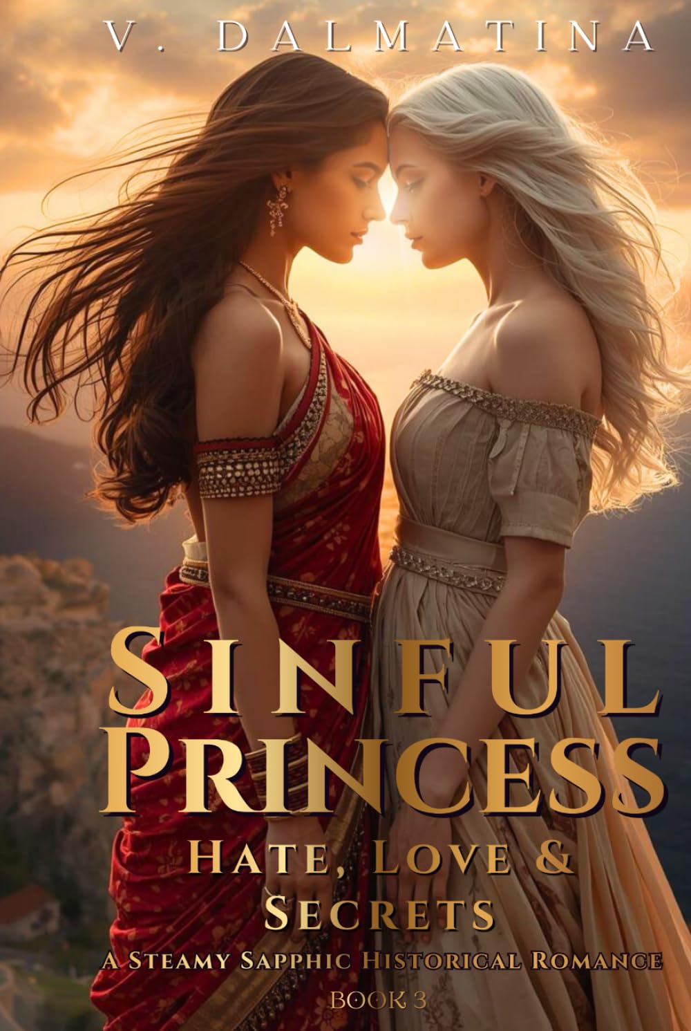 Sinful Princess: Hate, Love & Secrets (Sin Series #3)