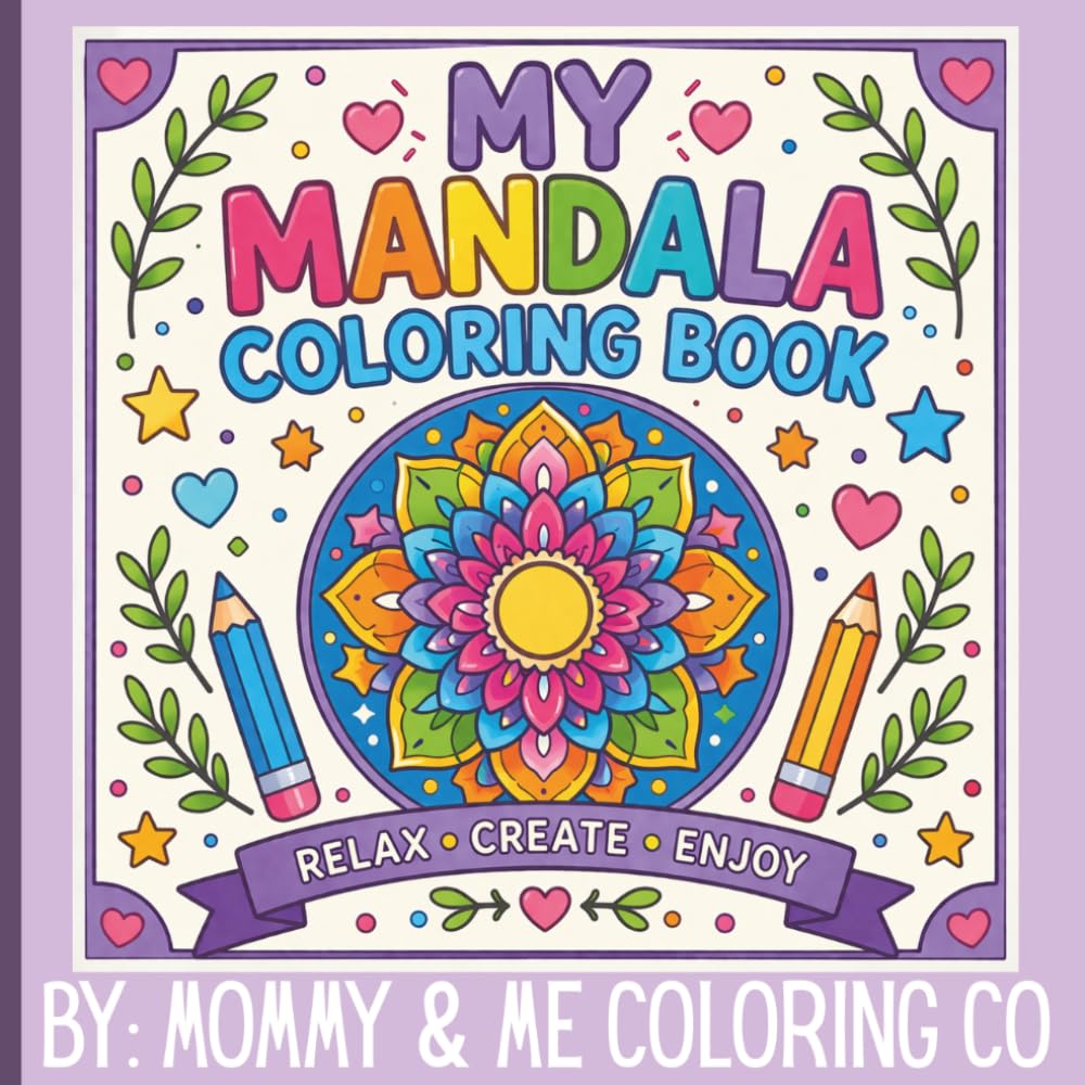 My Mandala Coloring Book: Relax. Create. Enjoy