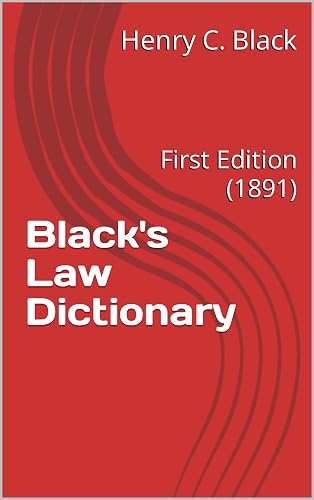 Black's Law Dictionary: First Edition (1891)